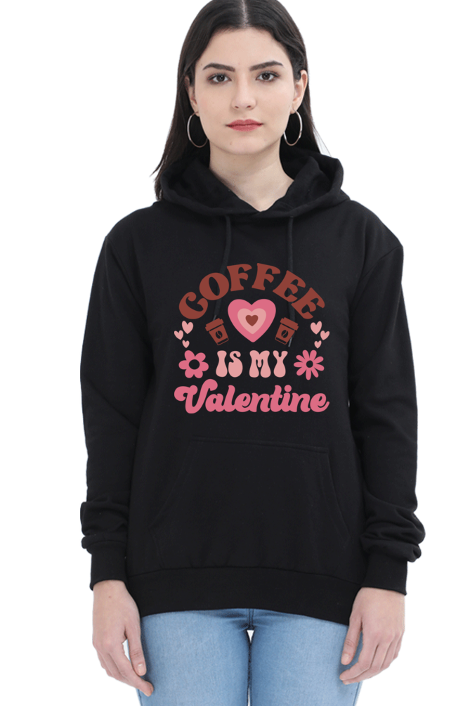 Coffee Is My Valentine Hoodie ☕❤️