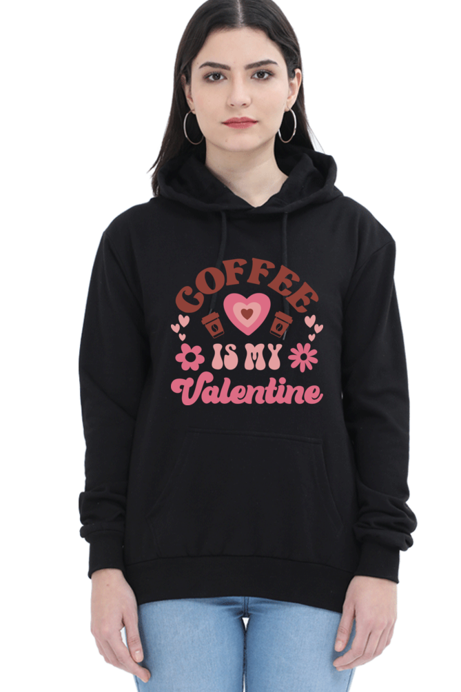 Coffee Is My Valentine Hoodie ☕❤️