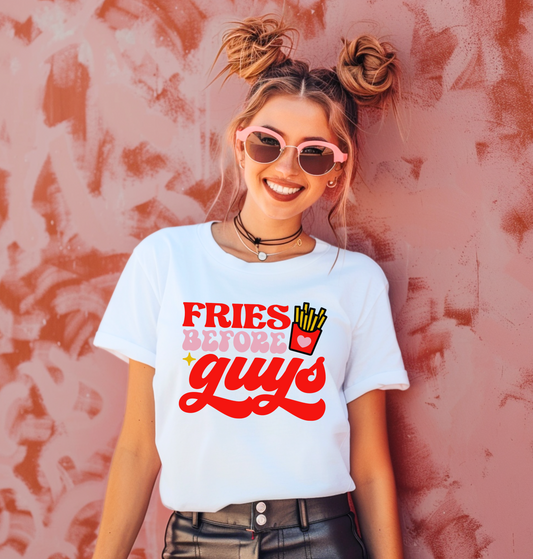 Fries Before Guys T-Shirt 🍟❤️